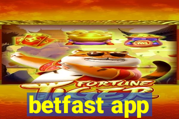 betfast app